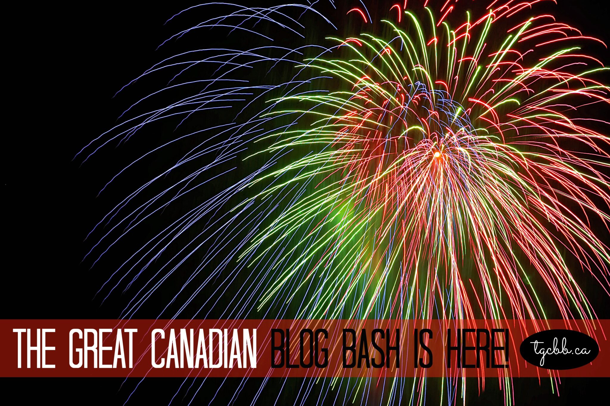 The Great Canadian Blog Bash Official Giveaway: $1, 700 in All-Canadian PRIZES, Come On Over–This is A Party You Don’t Want to Miss! #TGCBB