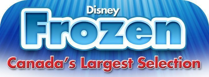 Showcase: Let It Go and Find the LARGEST Selection of Disney Frozen Merchandise in Canada!