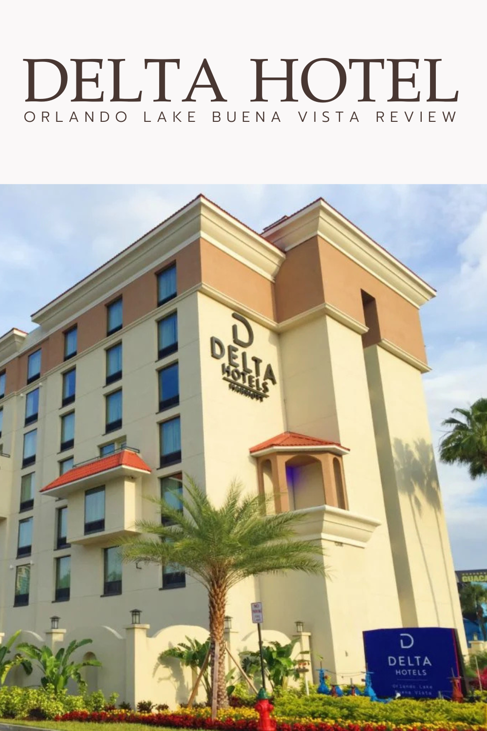 Planning a Disney vacation? Read our Delta Hotels Orlando Lake Buena Vista review, including location, amenities, pros and cons, and if it's worth booking.