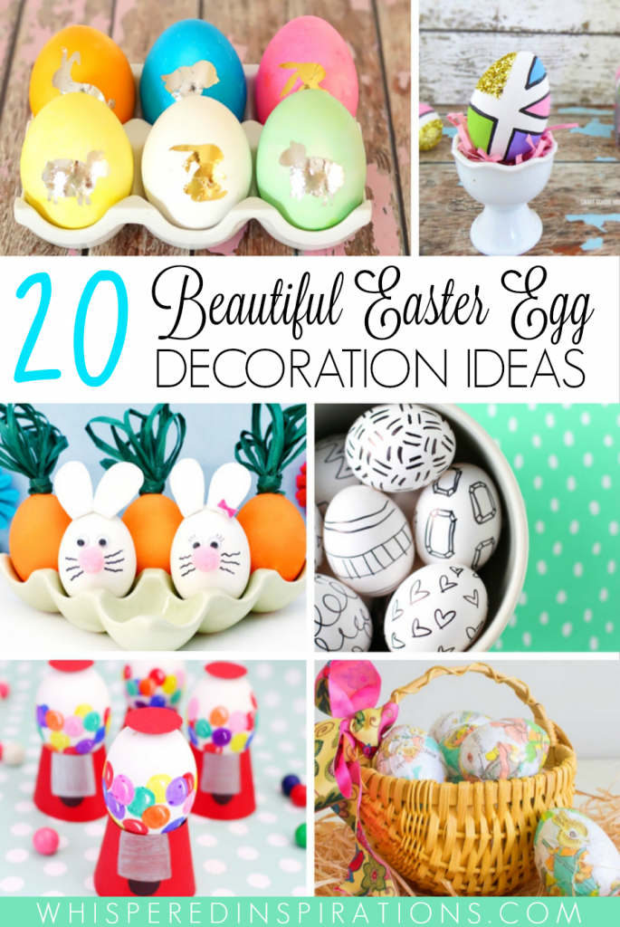 20 Beautiful Easter Egg Decorating Ideas!