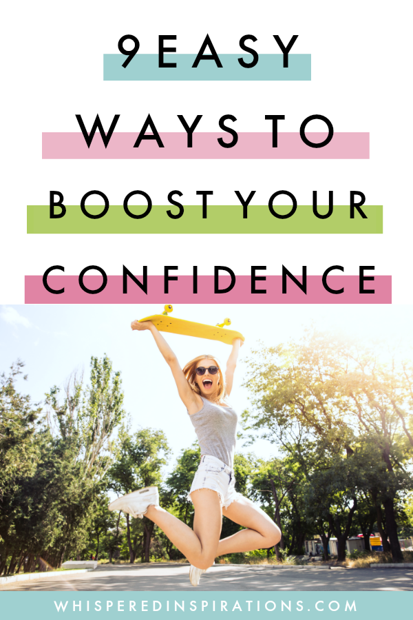 How to Boost Your Confidence in 9 Easy Steps! #MyConfidenceCheckList