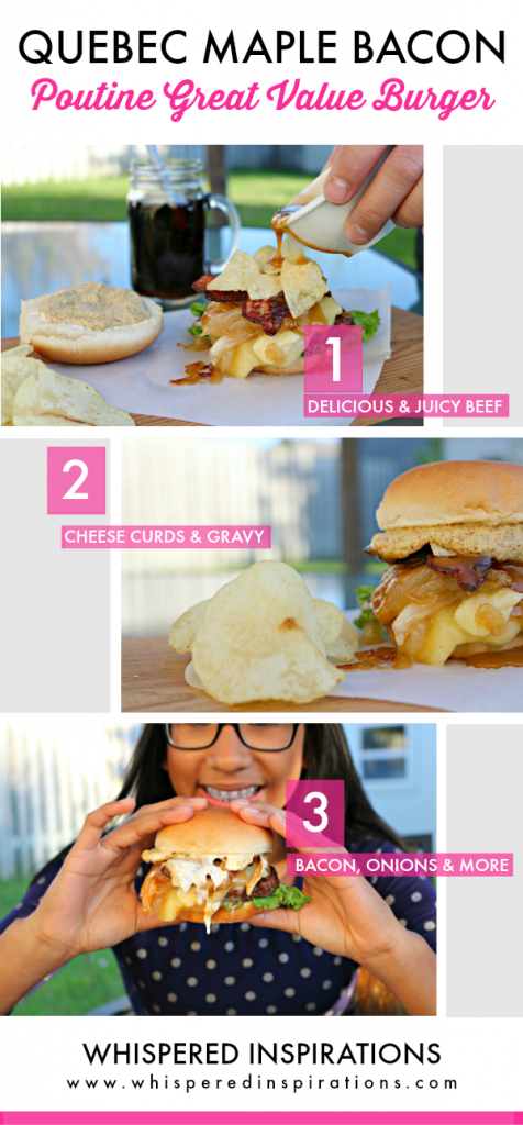 Celebrate Canadiana with this Quebec Maple Bacon Poutine Great Value Burger! #WeLoveGreatValue