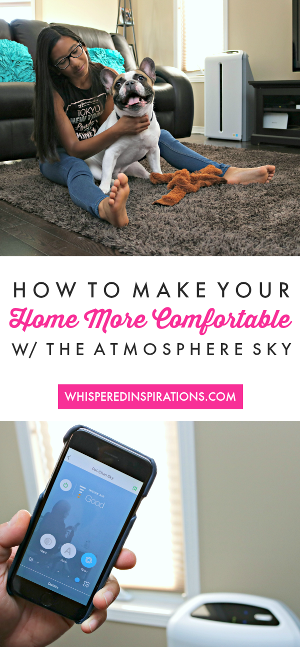 Introducing the Atmosphere Sky + How to Make Your Home More Comfortable! #BreatheEasy