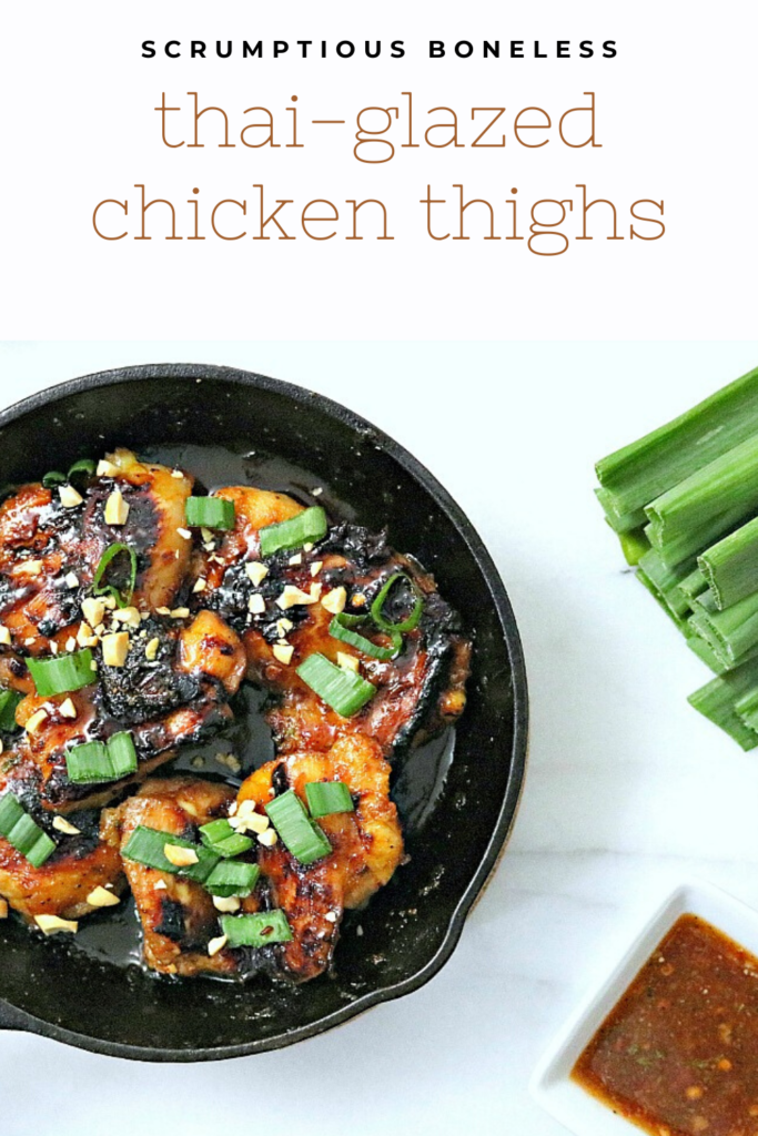 A banner reads, "Scrumptious Thai-Glazed Chicken Thighs," below is a picture of a frying pan with chicken thighs, green onions, and a dip is pictured against a white marble table top.