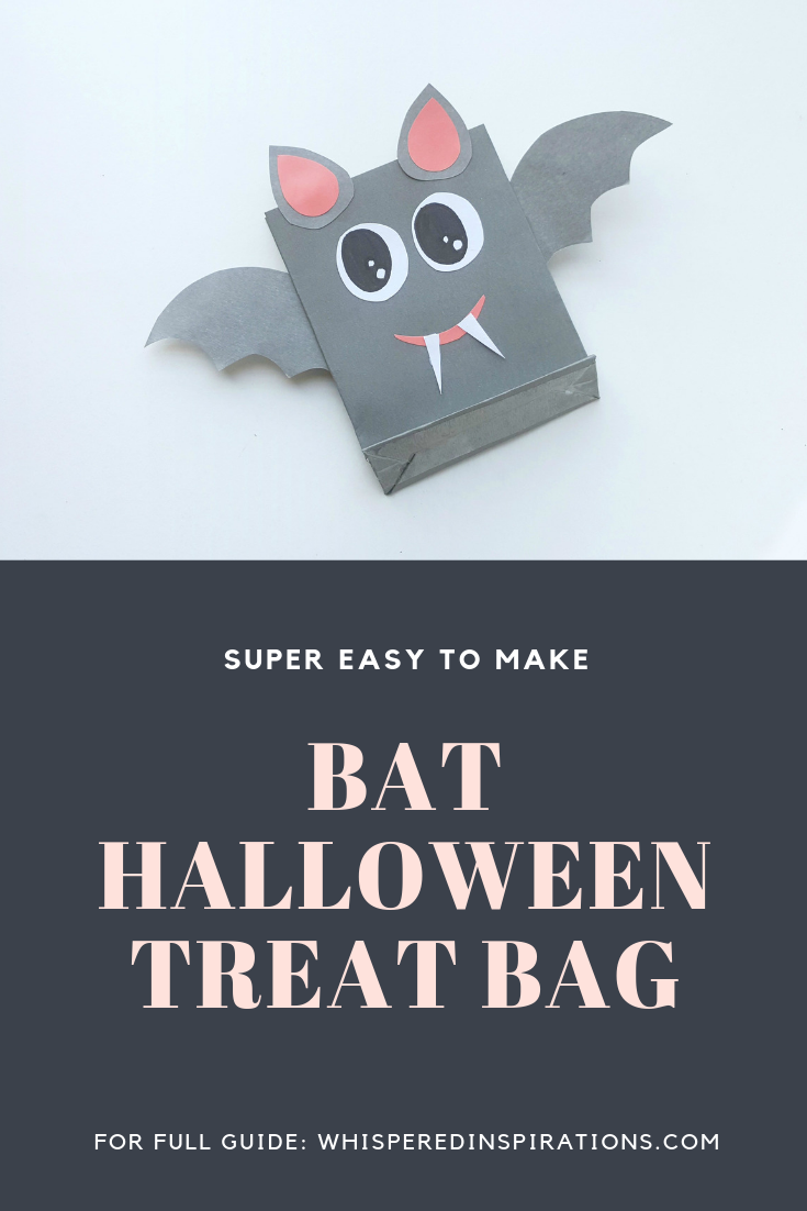 A Bat Halloween Treat Bag is shown, he is cute and grey. Below is a banner that reads, 'Super Easy to Make Bat Halloween Treat Bag," 