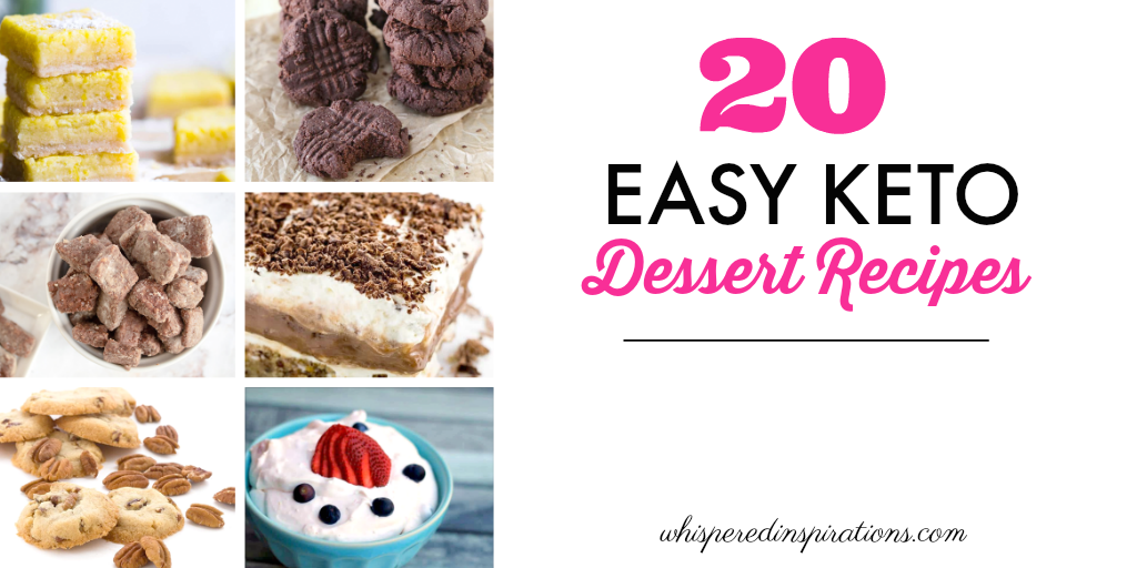 20 Easy Keto Dessert Recipes