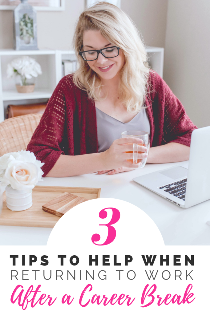 Returning to Work After a Career Break - Whispered Inspirations