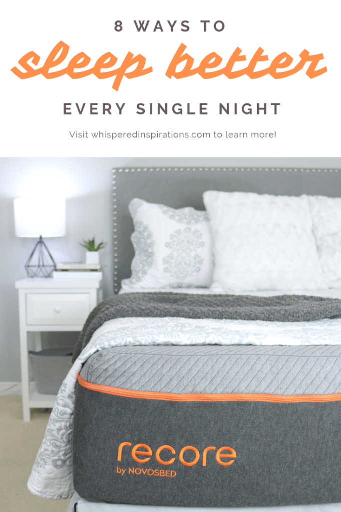 A banner reads, '8 Ways to Sleep Better Every Single Night' and shows a king size bed with the Recore mattress.