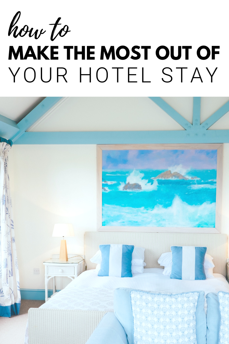 A banner reads, "How to make the most out of your hotel stay," with a picture of a hotel room underneath. 