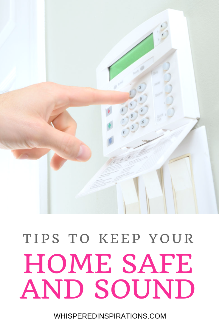 A man is shown activating his security system and underneath a banner reads, "Tips to Keep Your Home Safe and Sound".