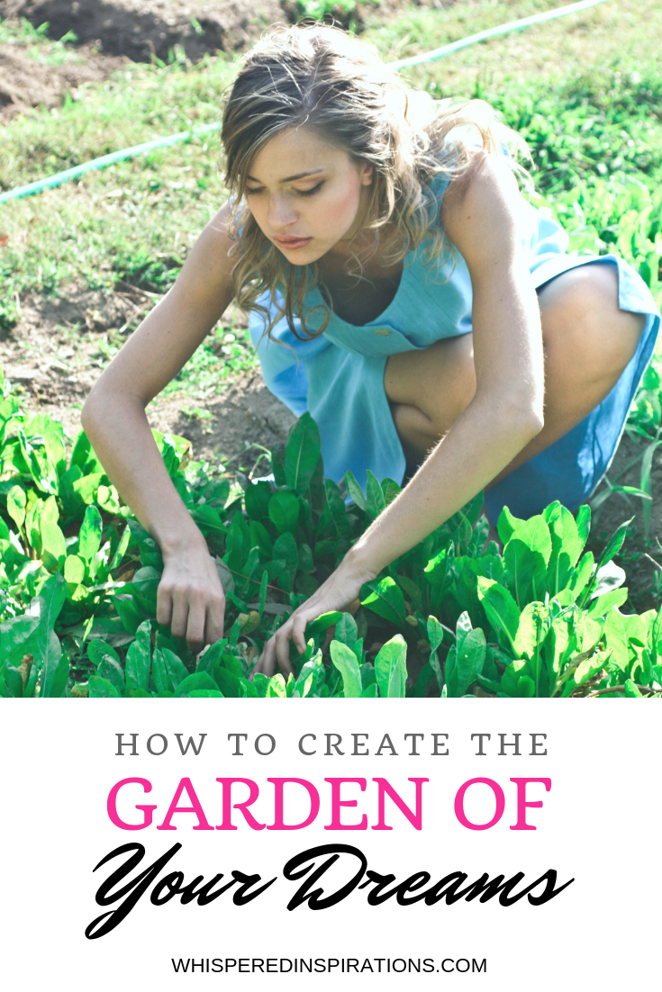 A banner reads, "how to create the garden of your dreams," and shows a Woman in a blue dress gardens in her backyard.