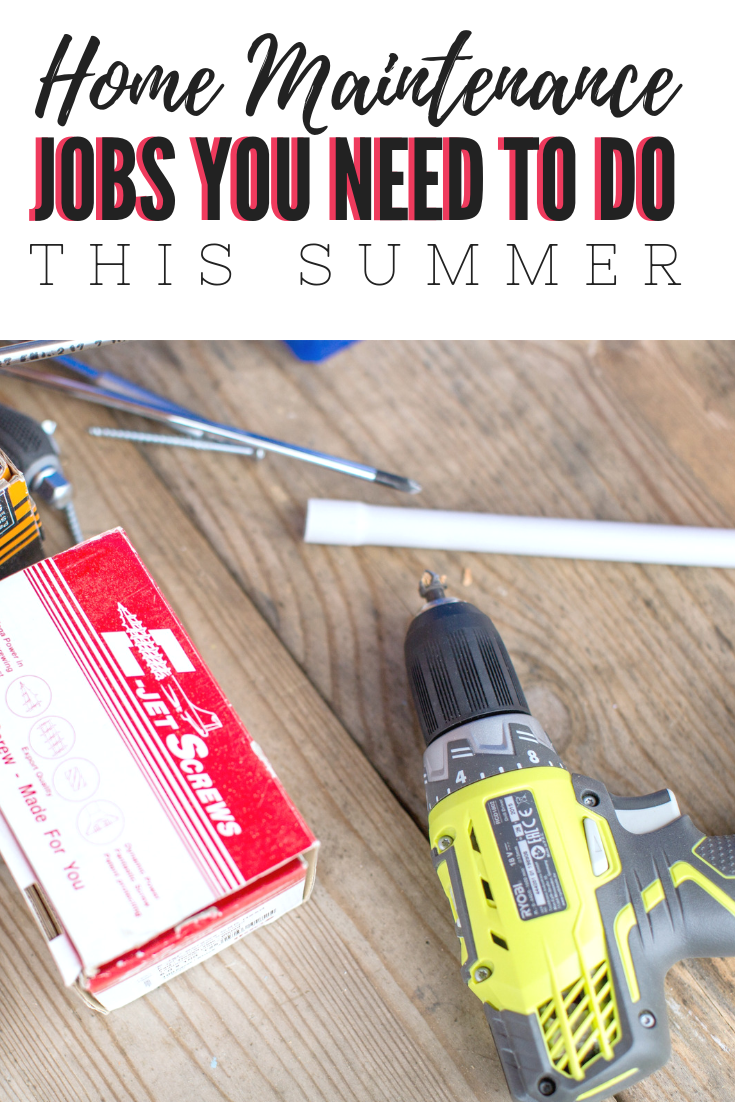 A banner reads, 'Home Maintenance Jobs You Need to Do This Summer," below it is a picture of nails, screws, screwdrivers, and a drill gun. 