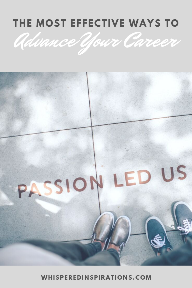 A banner reads, "The most effective ways to advance your career" and a picture of two people standing in front of a sign that says "passion led us" on the concrete. 