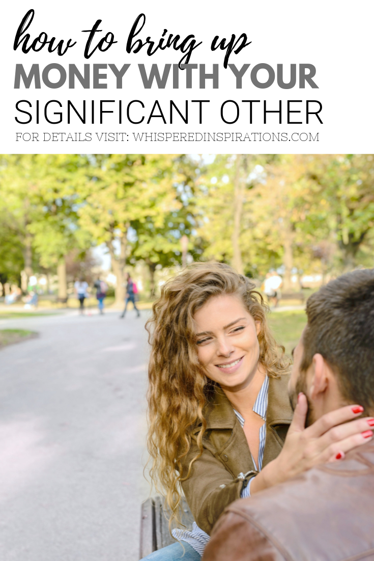 A banner that reads, "how to bring up money with your significant other," a picture of A couple sit on a bench, the woman caresses the man.