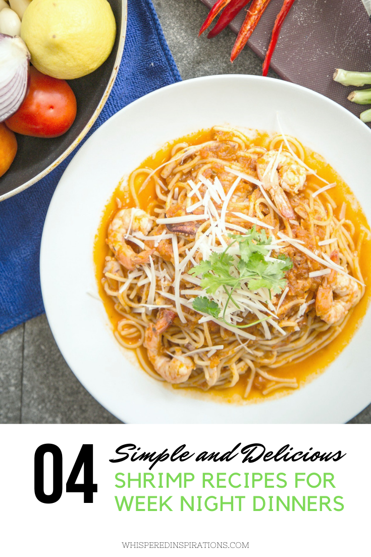 Shrimp pasta dish surrounded by ingredients to create dish. A banner reads, "4 shrimp recipes for week night dinners."