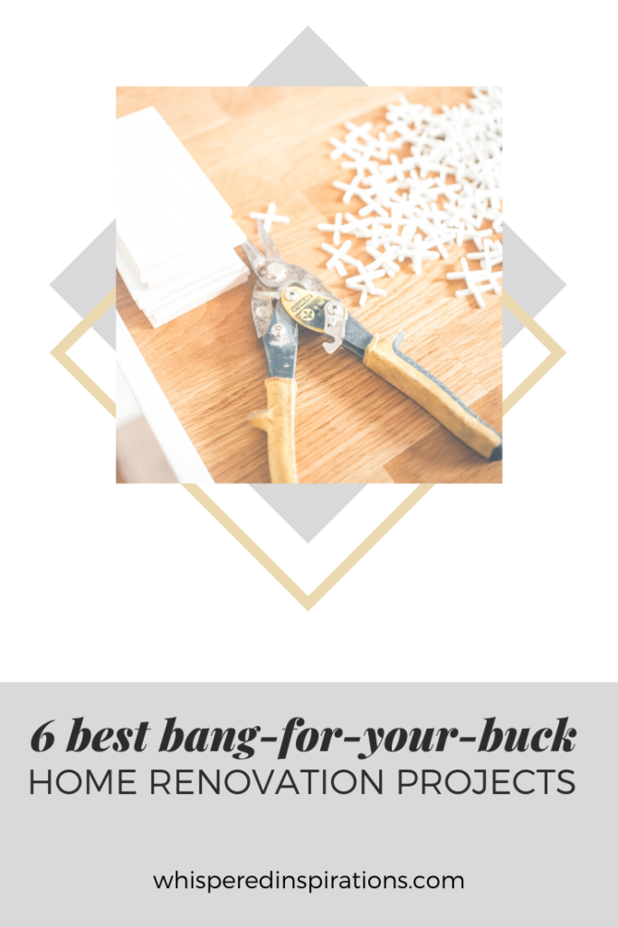 A table with tiling supplies and tools. Below is a banner that reads, "6 best bang-for-your-buck home renovation projects.