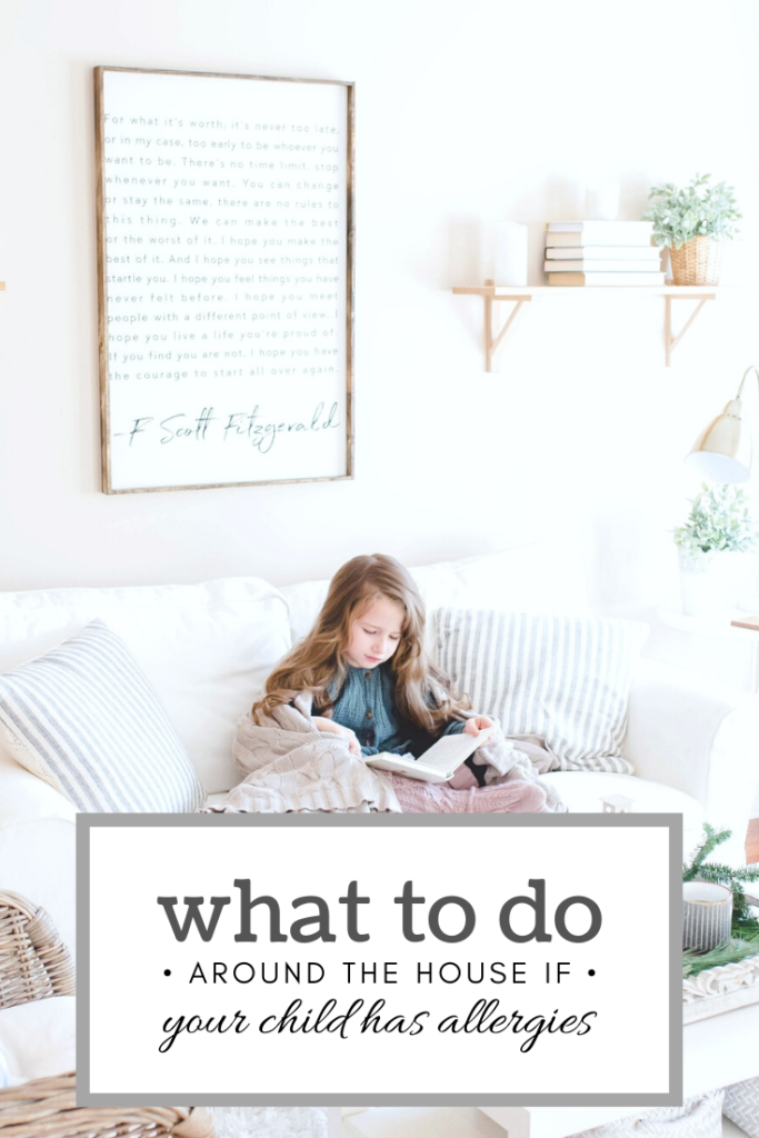 A little girl sits on a couch in her living room. The living room is bright and stylish. A banner reads, "What to do around the house if your child has allergies."