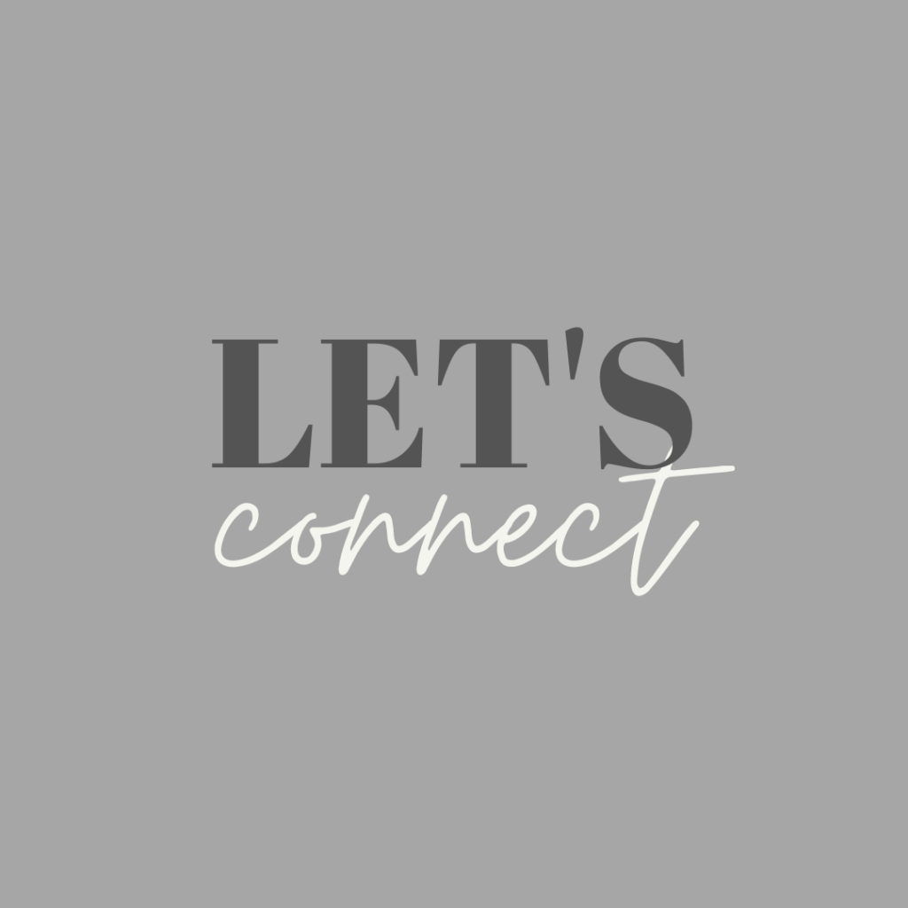 A grey graphic reads, "Let's Connect."