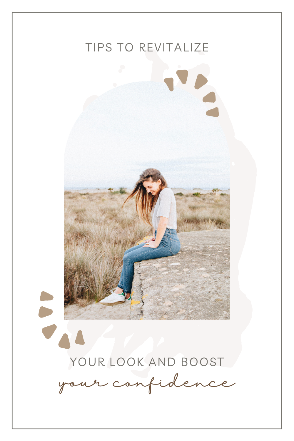 A girls sits on a rock ledge, behind her is wilderneess. She smiles and looks down. She appears to be very confident. This article covers how to revitalize your look and boost your confidence.