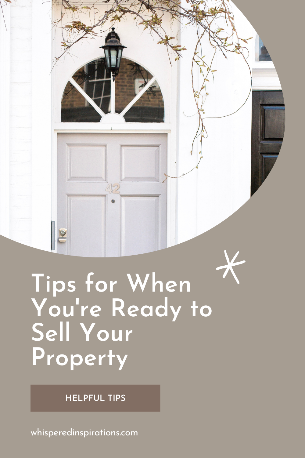 A white building with a grey door. Above the grey door there is an angled window. This article covers tips for when you're ready to sell your property.