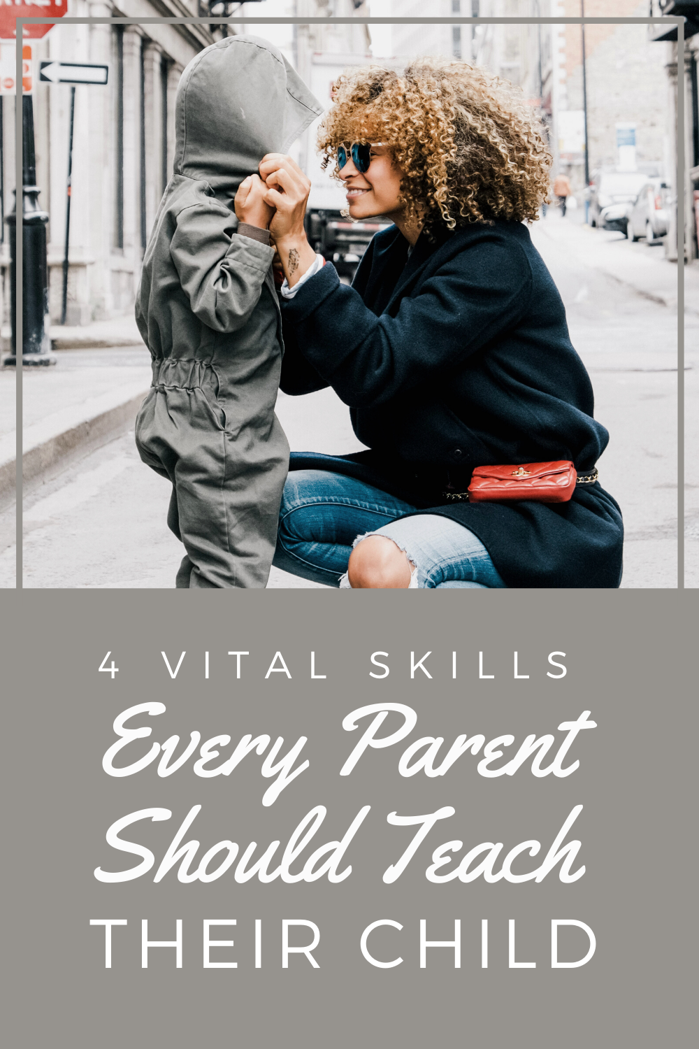 Woman kneels down to the same height as her son and smiles. This article covers 4 vital skills every parent should teach their child.