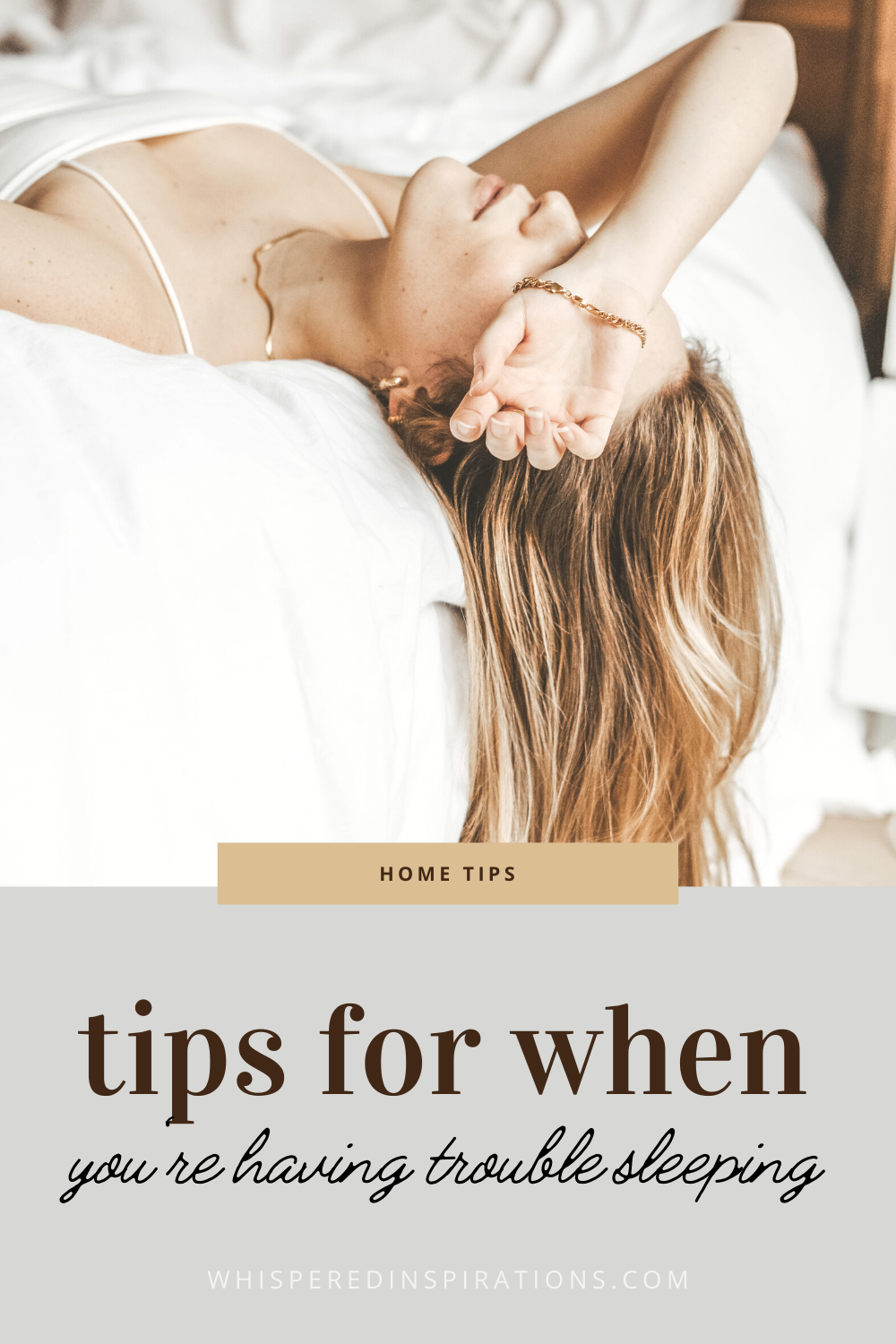 Woman lies with arm over her eyes, she looks tired and is lying in bed. This article covers tips for when you're having trouble sleeping.