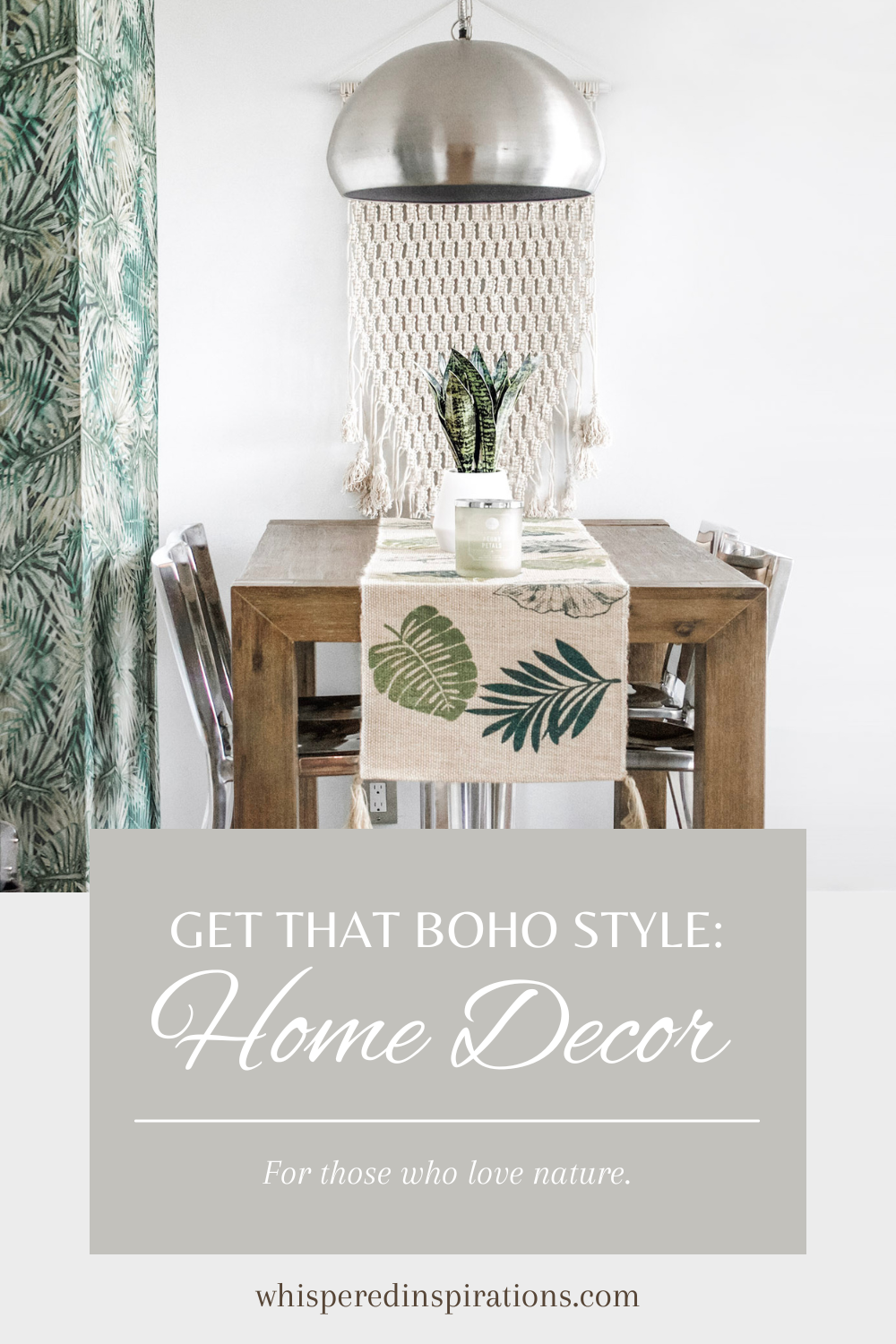 A beautiful boho kitchen with a dining room table. Has green florals and warm tones. This article covers how to get that boho style for those that love nature.
