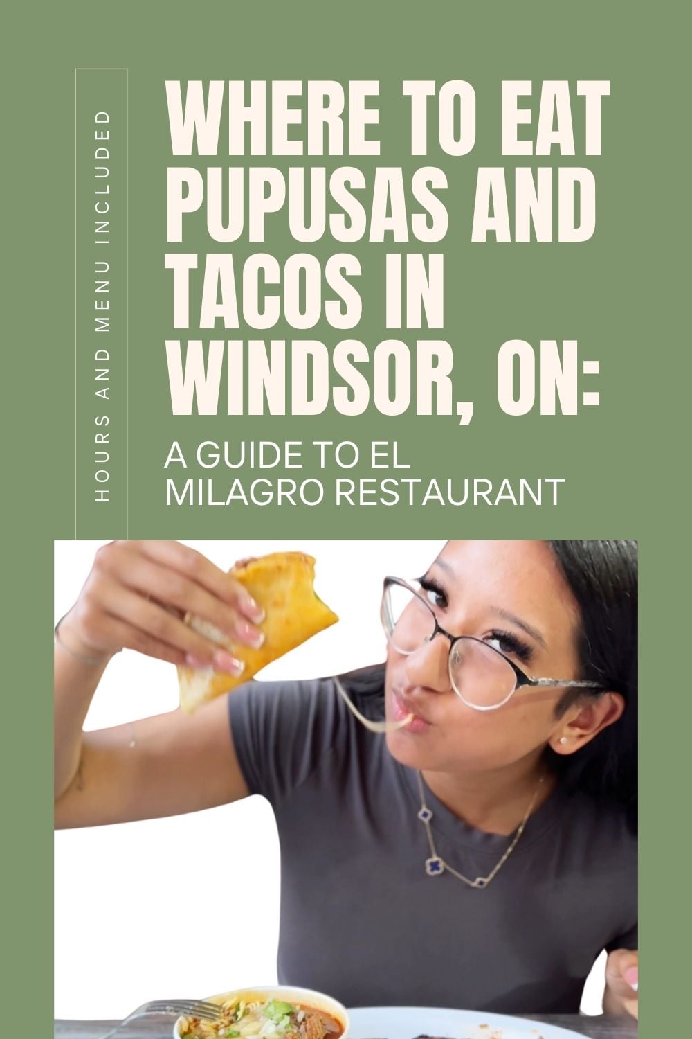 Gabby holds a birria taco with a cheese pull. This article covers where to eat pupusas and tacos in Windsor, ON.