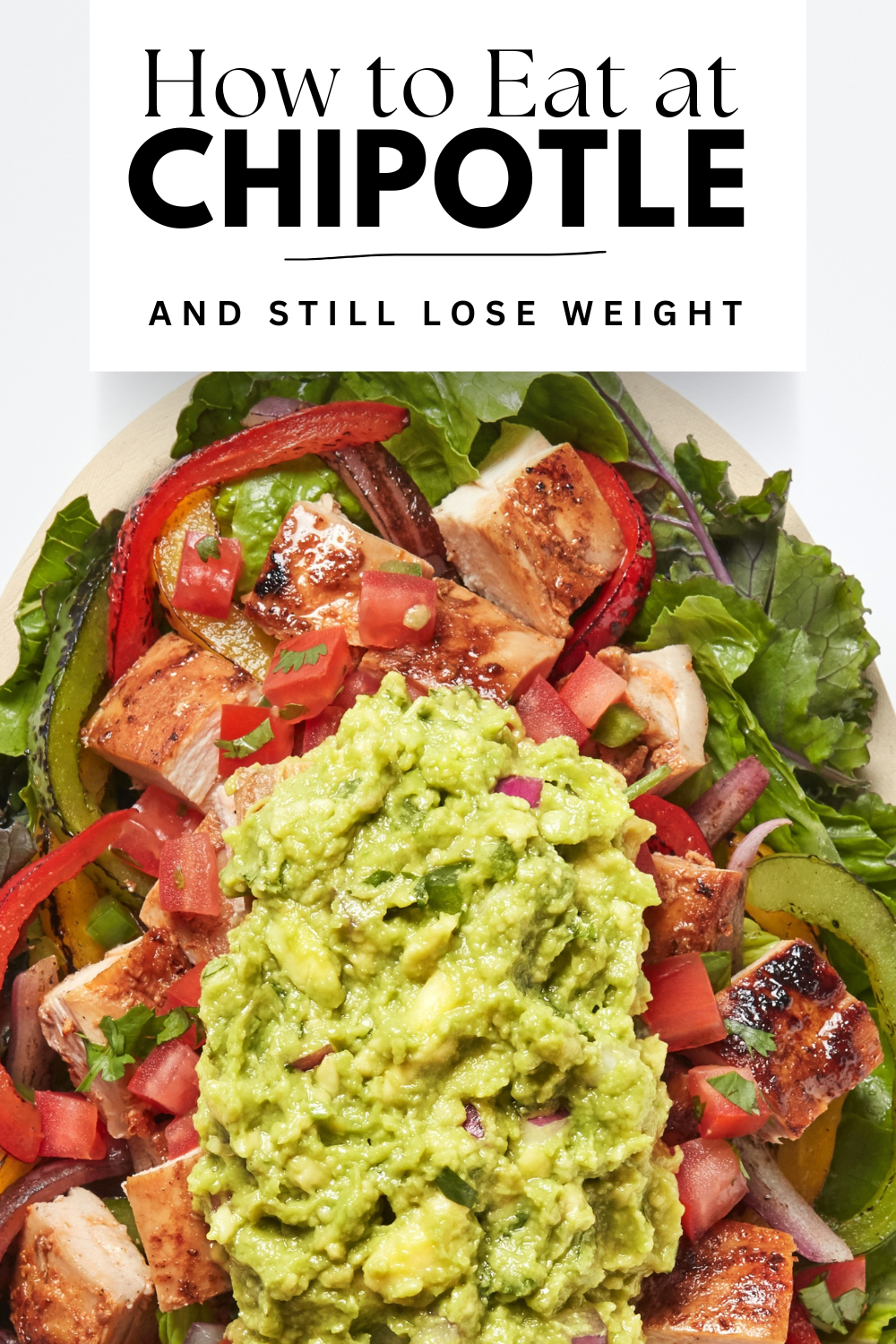 The ultimate guide on how to eat at Chipotle for weight loss. Discover the smartest low-calorie, high-volume options.
