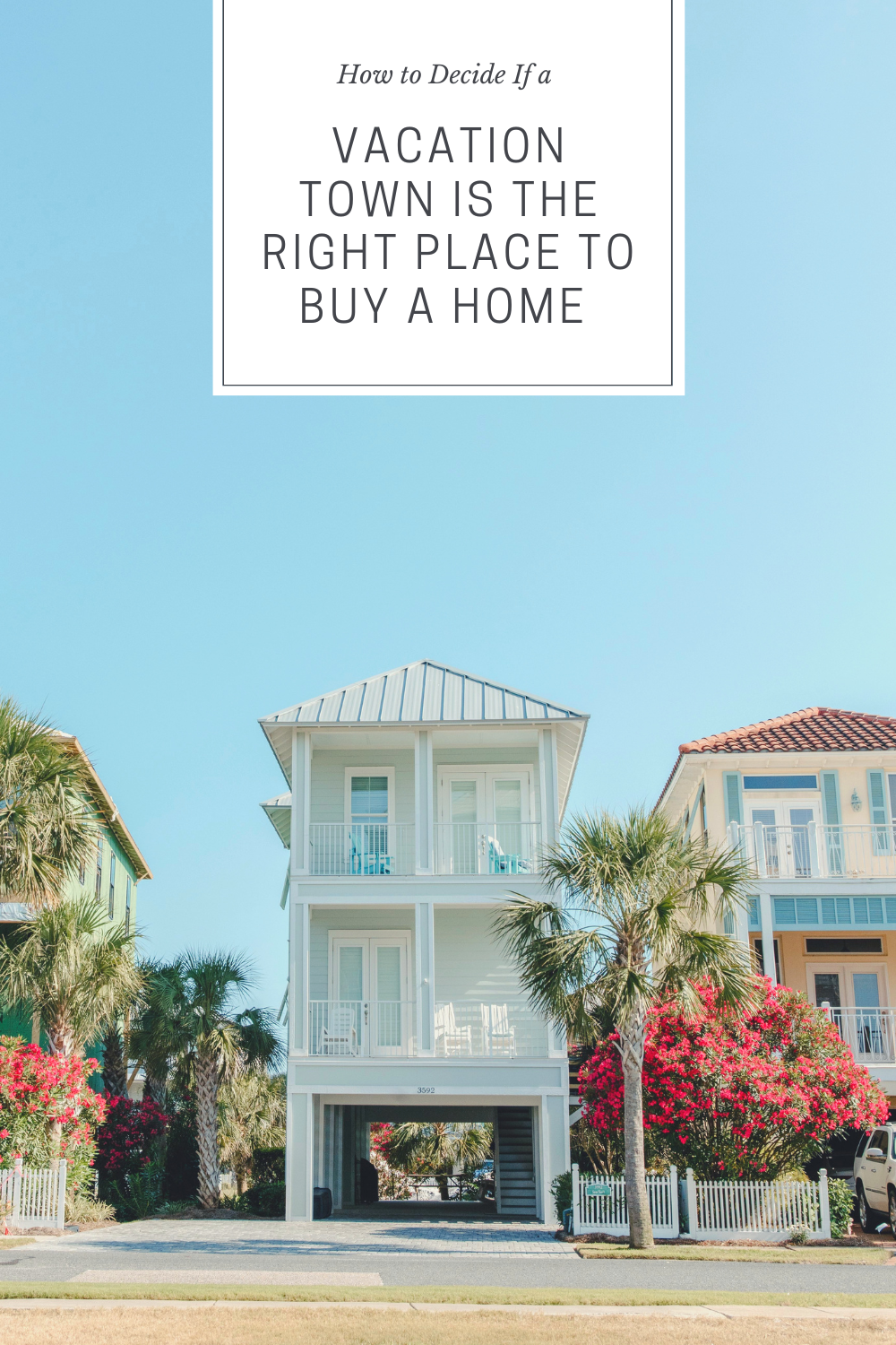 Thinking about buying property in a vacation town? Learn how to evaluate its off-season vibe, local infrastructure, and rental rules.