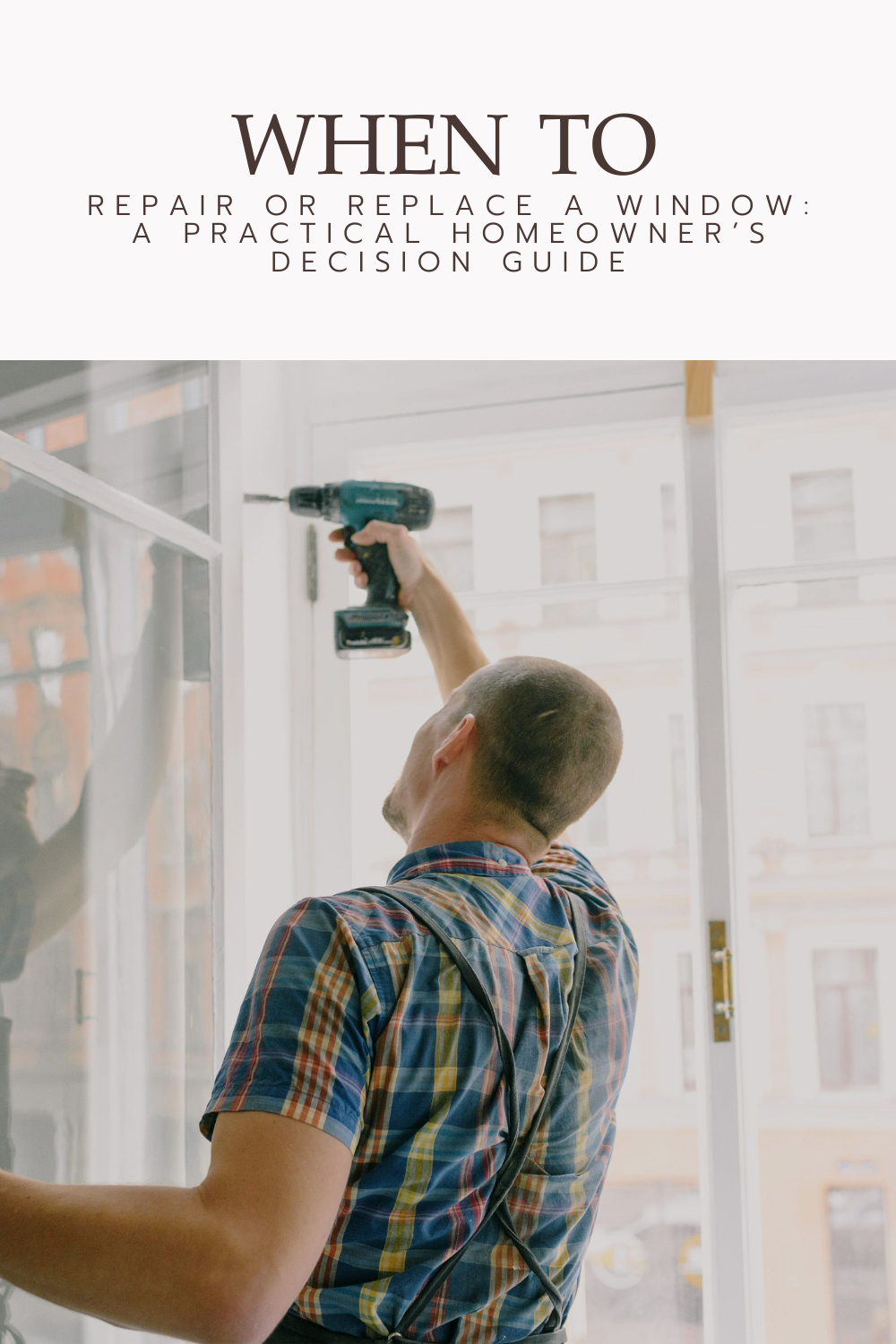 Unsure whether to repair or replace a window? Use this condition-based guide to evaluate fogged glass, drafts, and frame damage so you can make the right choice.